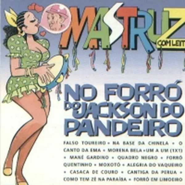 mastruz-com-leite-no-forro-do-jackson-do-pandeiro-vol-11