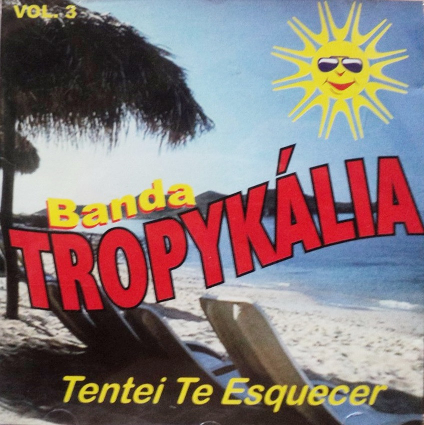 Forrozão Tropykália VOL.03 - Tentei Te Esquecer