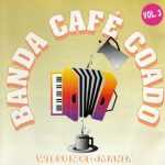 BANDA CAFÉ CUADO - vol.3