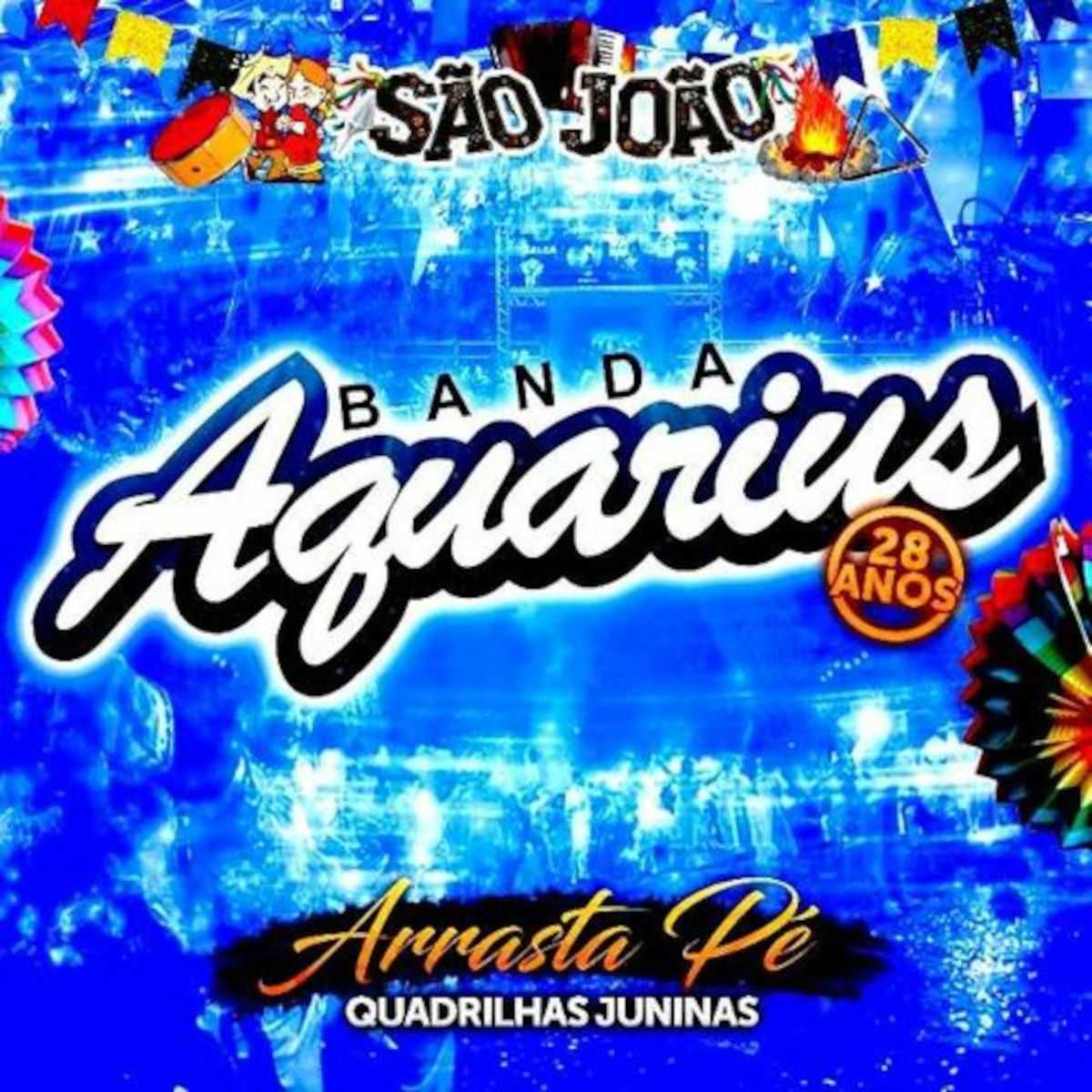 Baixar CDs de Forró – Banda Aquárius – Arrasta Pé – Quadrilhas Juninas (28 Anos) (2026) (BAÚ DO FORRÓ)