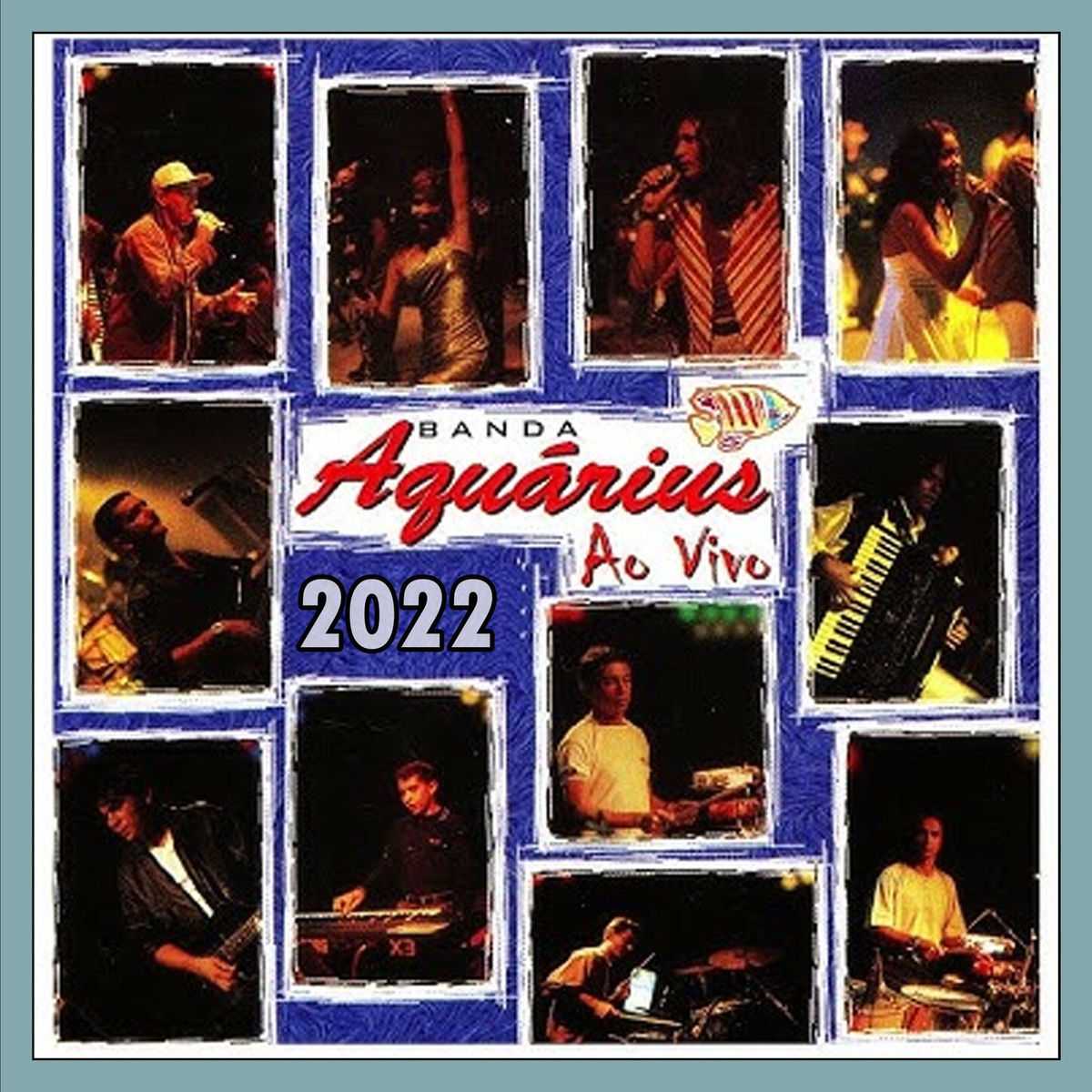 Baixar CDs de Forró – Banda Aquárius 2022 ( Ao Vivo) (2026) (BAÚ DO FORRÓ)