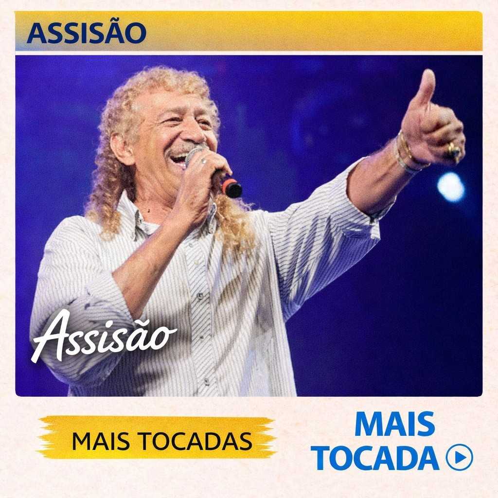 Assisão – Mais Tocadas 🎵 (Atualizado em 04/03/2026)