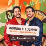 iguinho-e-lulinha-ao-vivo-em-agua-branca-al-2k26