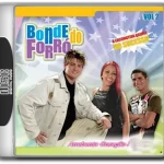 Bonde do Forro - Arrebenta Coração Vol. 2 (2004)