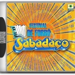 Festival de Forró Sabadaço - 2004 - Vol.01