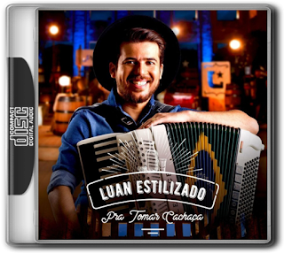 LUAN ESTILIZADO – PRA TOMAR CACHAÇA (2017)
