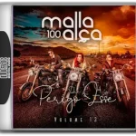 Malla 100 Alca - Que Perigo Esse, Vol. 13