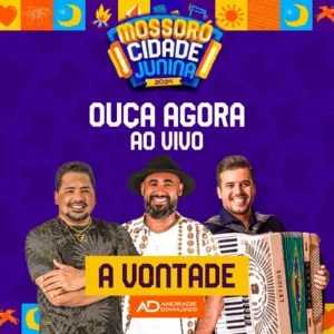 A Vontade - Ao Vivo em Mossoró - RN 2K24