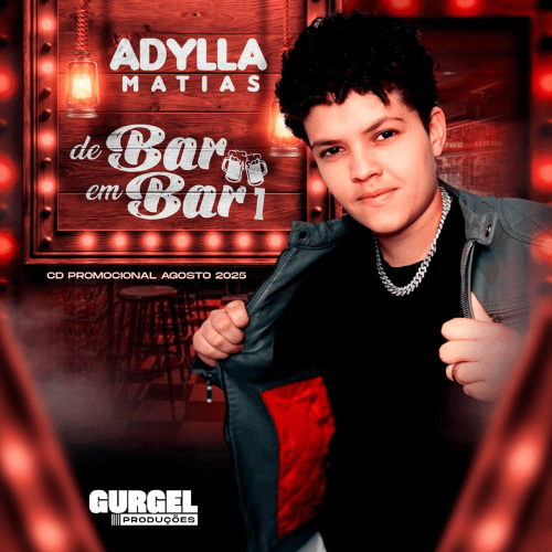Adylla Matias - De Bar em Bar 1 2K25