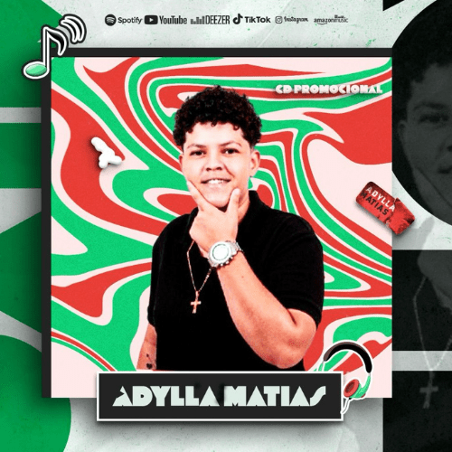 Adylla Matias - Promocional 2K25