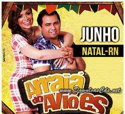 Aviões do Forró Arraiá do Aviões Natal-Rn São João