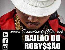 Bailão do Robyssão – CD Verão Psicodélico 2014
