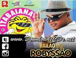 Bailão do Robyssão – Itabaiana – Fevereiro 2014