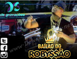 Bailão do Robyssão – Micareta Boquim 2014