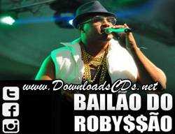 Bailão do Robyssão – Repertório Novo – Camaçari