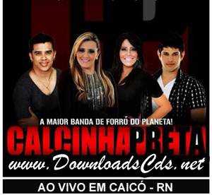 Banda Calcinha Preta ao vivo em Caicó-Rn 27-10-2012