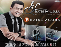 Batista Lima – Uma nova história de Amor – CD Promocional – Junho 2014