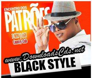 Black Style no Encontro dos Patrões em Juazeiro-Ba