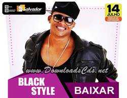 Black Style – Salvador Fest 2013 – Salvador-BA