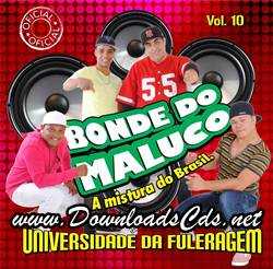 Bonde do Maluco CD 2013 – Universidade da Fuleragem
