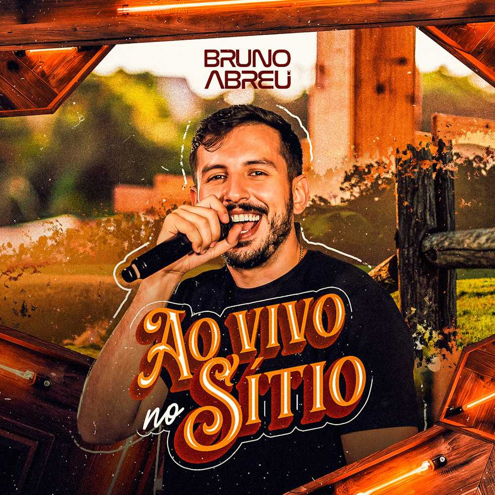 Bruno Abreu - Ao Vivo no Sítio 2K26