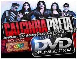 Calcinha Preta Áudio – DVD 2013