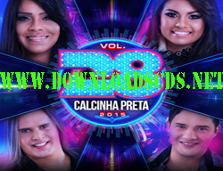 Calcinha Preta – CD Promocional – Outubro 2014 Calcinha Preta – CD Promocional – Outubro 2014