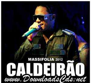 Caldeirão no MassiFolia em Vitoria da Conquista-ba 2012