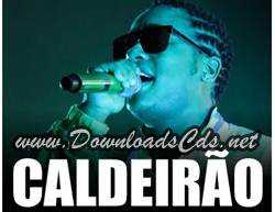 Caldeirão novo Repertório ao vivo em Feira de Santana