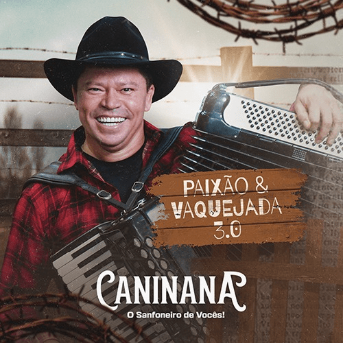 Caninana - Paixão e Vaquejada 3.0 2K25