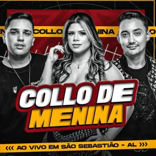 Collo De Menina - Ao Vivo em São Sebastião - AL 2K24