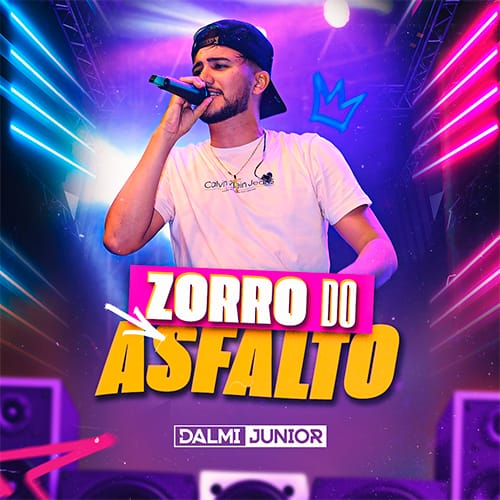 Dalmi Júnior – Zorro Do Asfalto 2K24 Dalmi Júnior - Zorro Do Asfalto 2K24