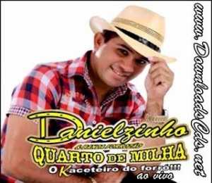 Danielzinho e Quarto de Milha ao vivo Telha-se 18-8-12