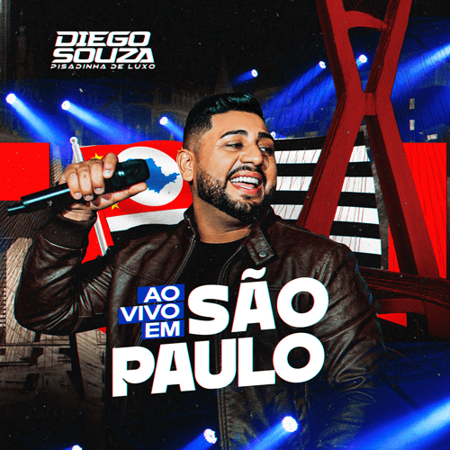 Diego Souza e Pisadinha de Luxo - Cd Ao Vivo em São Paulo - 2K26