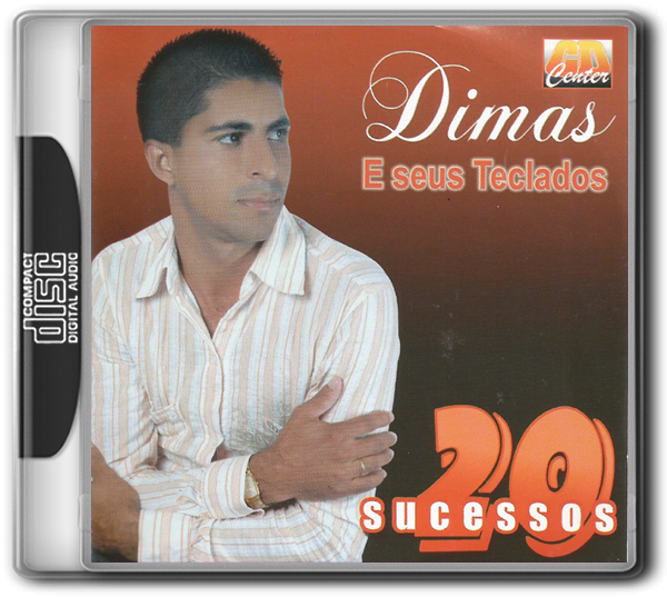 DIMAS DOS TECLADOS – 20 SUCESSOS DIMAS DOS TECLADOS - 20 SUCESSOS