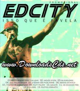 EdCity Isso que é Favela Promocional Setembro 2012