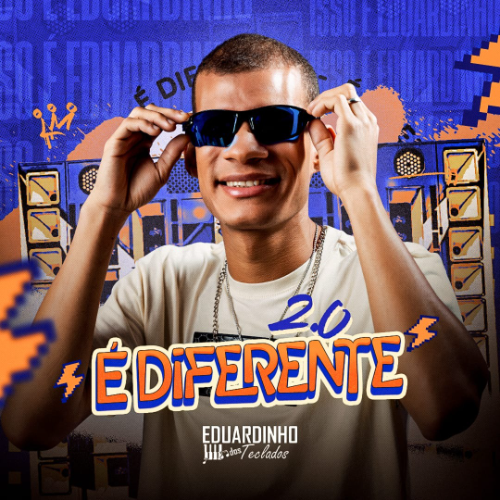 Eduardinho Dos Teclados - É Diferente 2.0 2K25