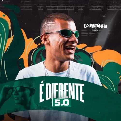 Eduardinho Dos Teclados - É Diferente 5.0 2K26