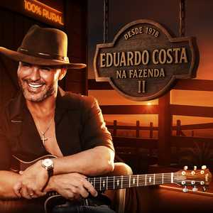 Eduardo Costa - Na Fazenda ll 2K25