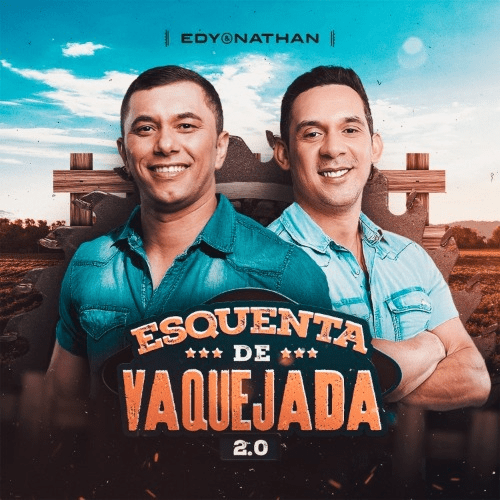 Edy e Nathan - Esquenta De Vaquejada 2.0 2K25