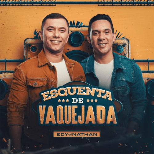 Edy e Nathan - Esquenta De Vaquejada 2K25
