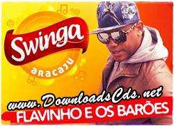 Flavinho e os Barões – Swinga Aracaju-SE 2013
