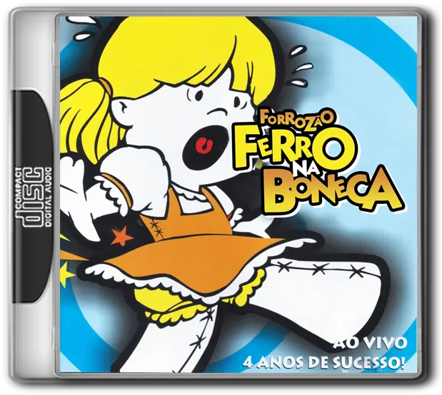 FORROZÃO FERRO NA BONECA • 4 ANOS DE SUCESSOS • AO VIVO • (2005)