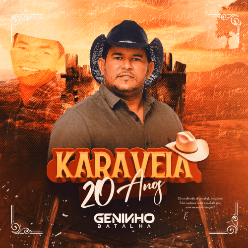 Geninho Batalha - 20 Anos Kara Véia
