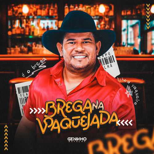 Geninho Batalha - Brega na Vaqueja