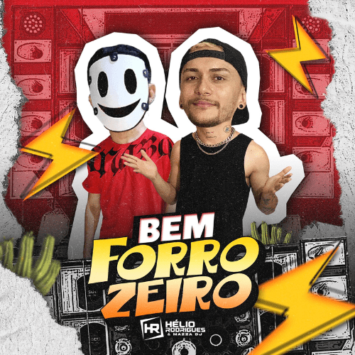 Hélio Rodrigues e Mazza Dj - Bem Forrozeiro 2K24