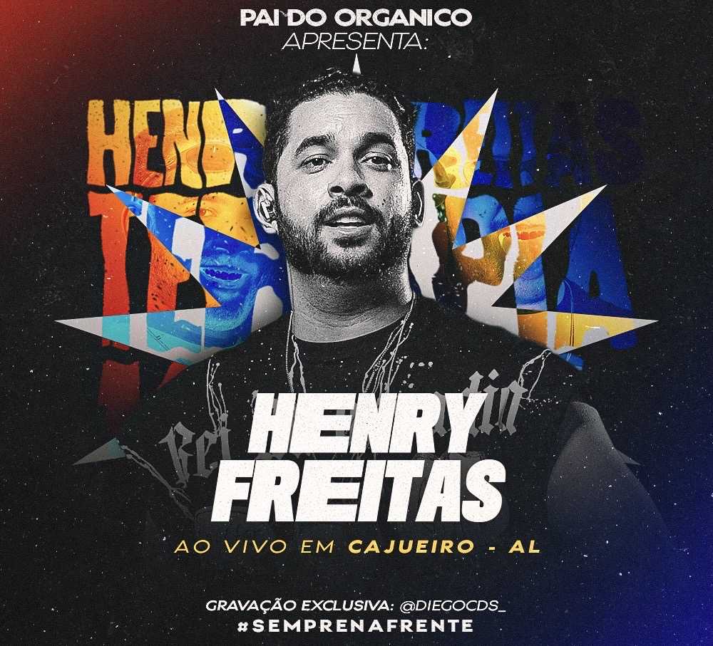 Henry Freitas - Ao Vivo em Cajueiro - AL 2K24