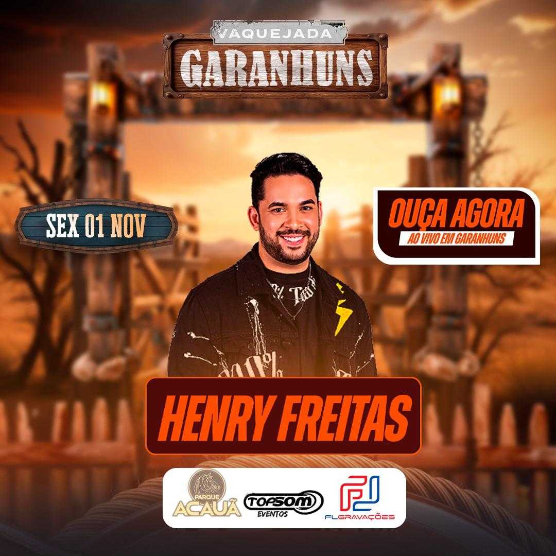 Henry Freitas - Ao Vivo em Garanhuns - PE 2K24