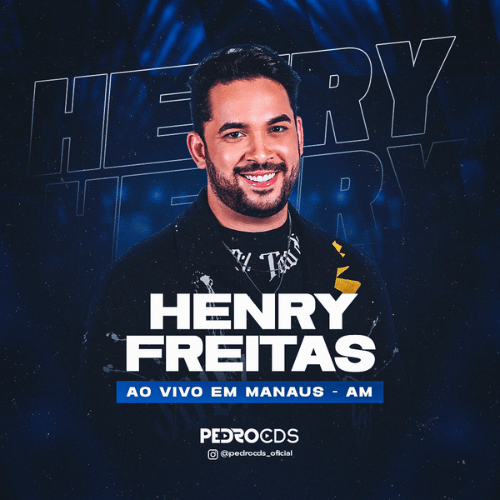 Henry Freitas - Ao Vivo em Manaus - AM 2K24