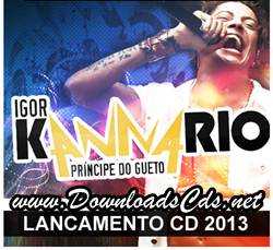 Igor Kannário – O Principe do Guettho CD 2013